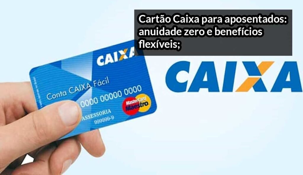 anuidade zero e benefícios flexíveis; veja como pedir!